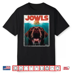 Chocolate Lab Jowls Labrador Retriever Dog Mom Shirt