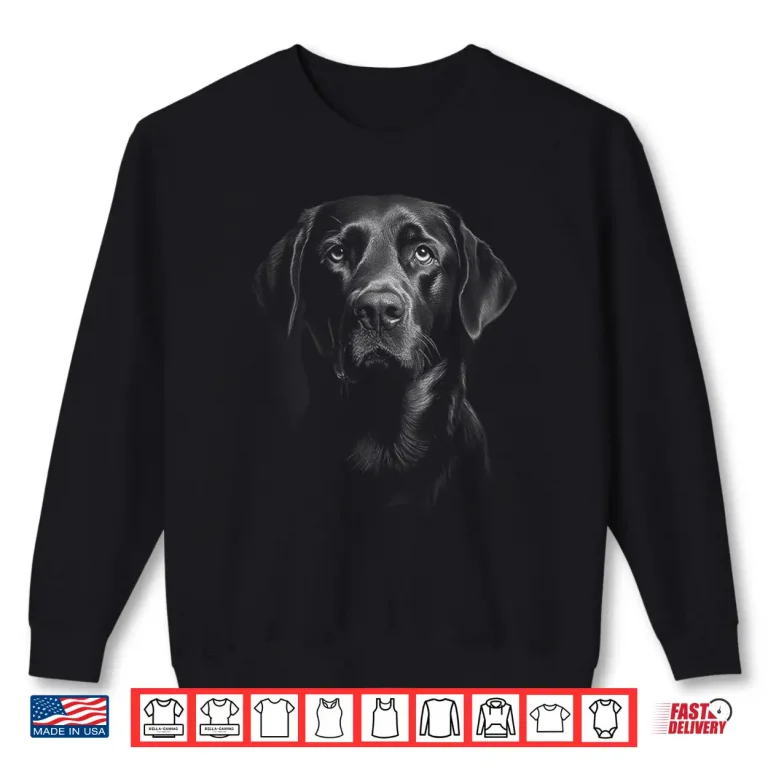 Sweatshirt Cute Black Labrador Retriever Puppy Dog Face Lab Shirt