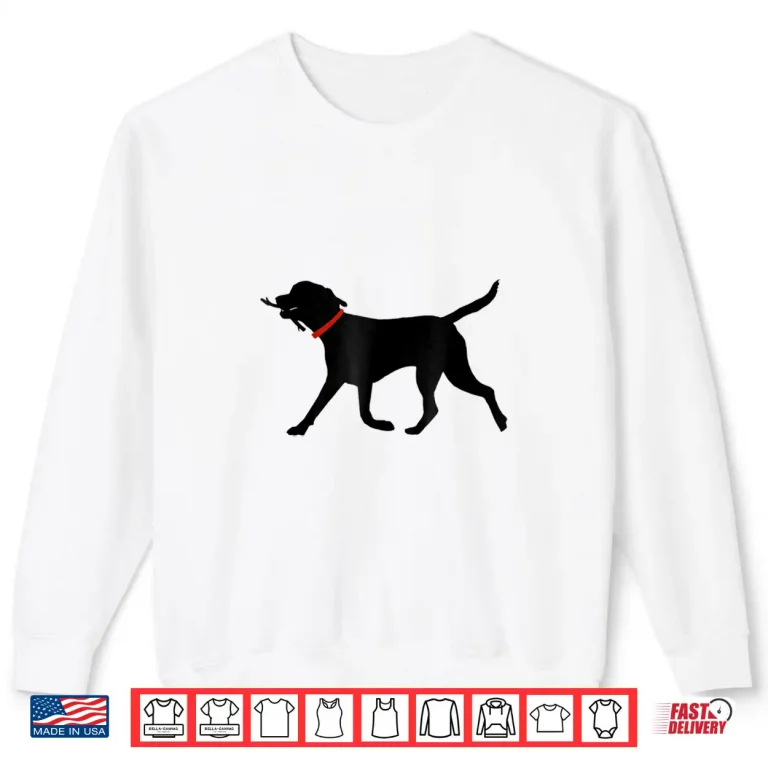 Sweatshirt Labrador Retriever Play Fetch Black Lab Shirt