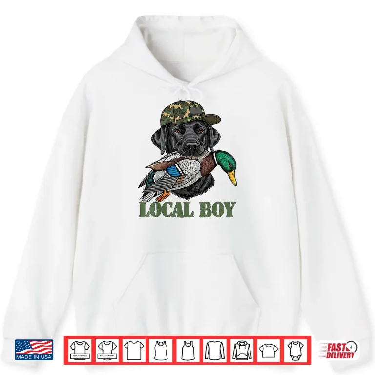 Hoodie Local Duck Hunting Black Lab Labrador Retriever Dog Shirt 1