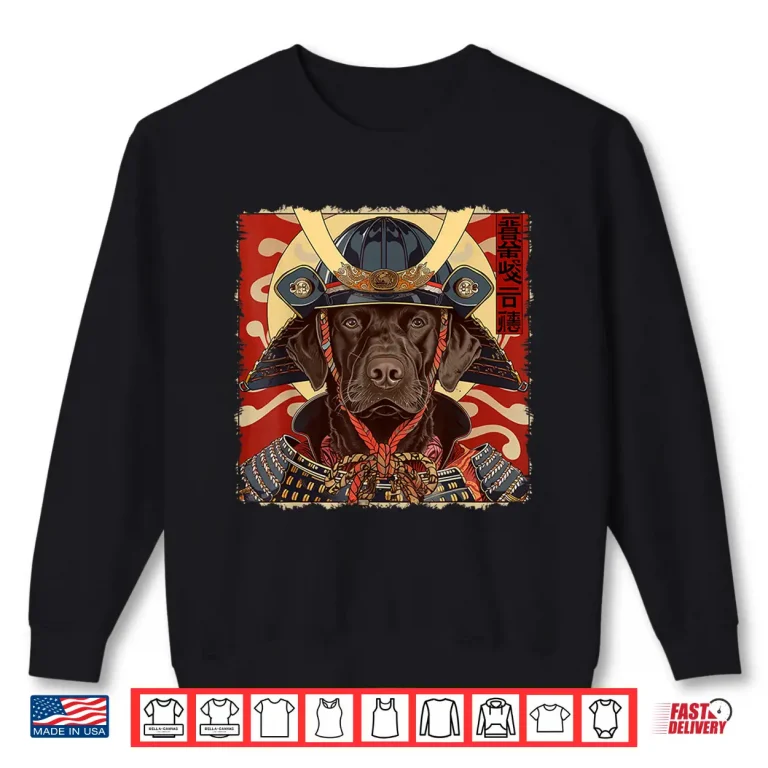 Sweatshirt Chocolate Lab Labrador Retriever Dog Japanese Art Samurai Shirt