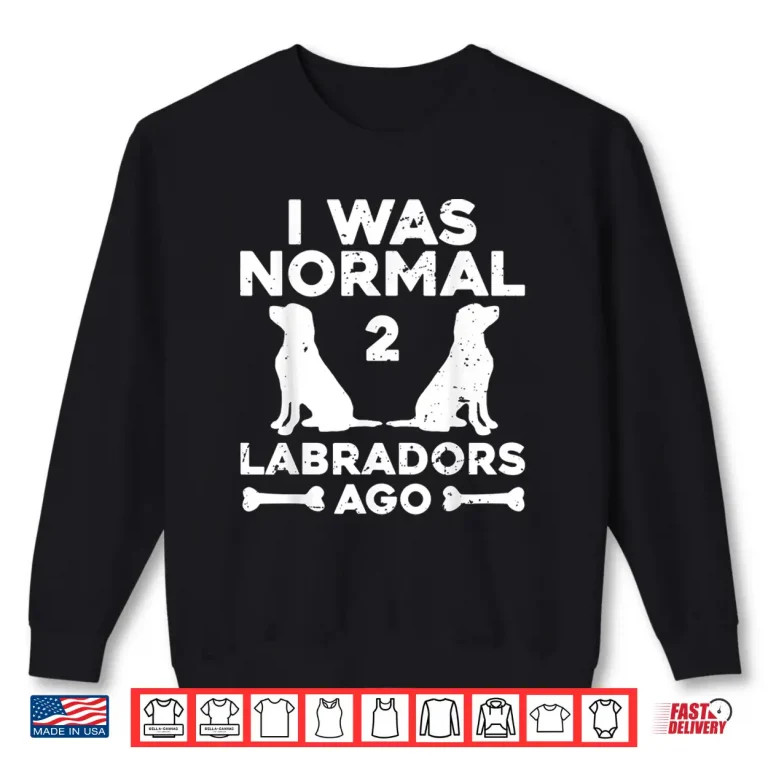 Sweatshirt Cute Labrador Design For Men Women Labrador Retriever Lovers Shirt