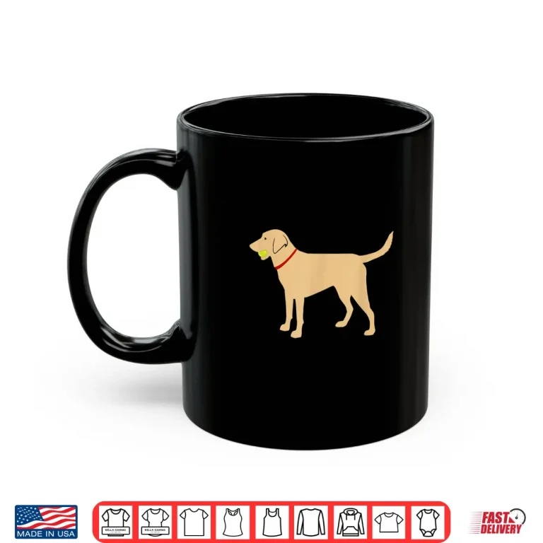 Mug Labrador Retriever Fetch Yellow Lab Play Ball Shirt