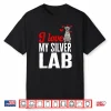 Silver Labrador Retriever I Love My Silver Lab Shirt