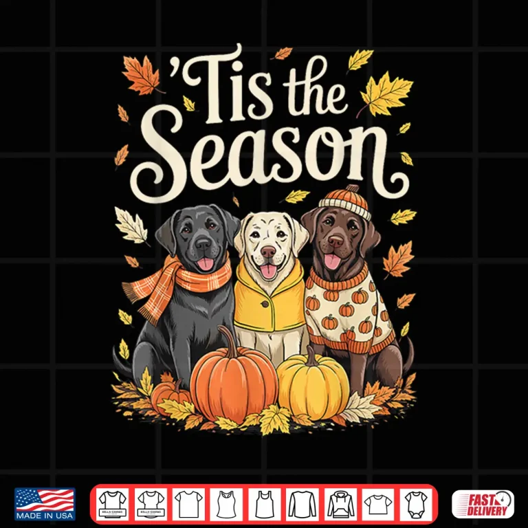 Design Tis The Season Labrador Retriever Fall Autumn Pumpkin Dog Shirt