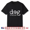 Dog School Trainer Labrador Golden Retriever Shirt