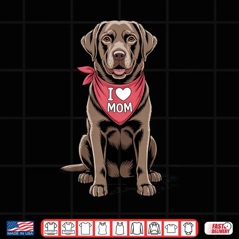 Design I Love Mom Chocolate Labrador Retriever Dog Mothers Day Shirt