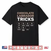 Chocolate Labrador Tricks Black Labrador Shirt