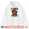 Chocolate Labrador Retriever Mom Dad I Love My Lab Dog Shirt