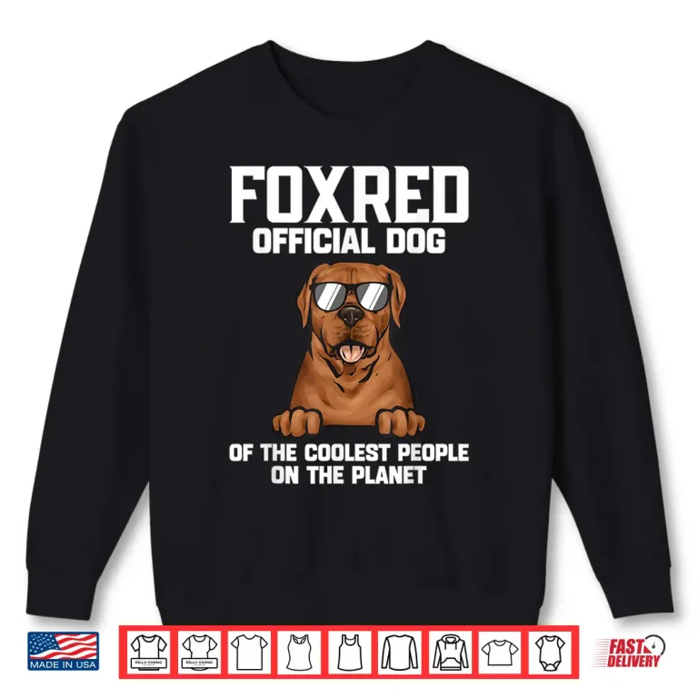 Sweatshirt Fox Red Labrador Retriever Cool Foxred Lab Shirt