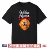 Golden Retriever Design For Mom Women Golden Retriever Lover Shirt
