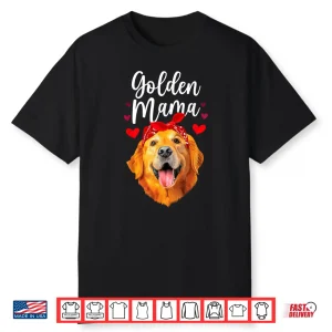 Golden Retriever Design For Mom Women Golden Retriever Lover Shirt