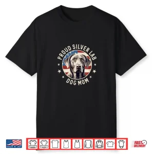 Proud Silver Labrador Retriever Dog Mom Shirt