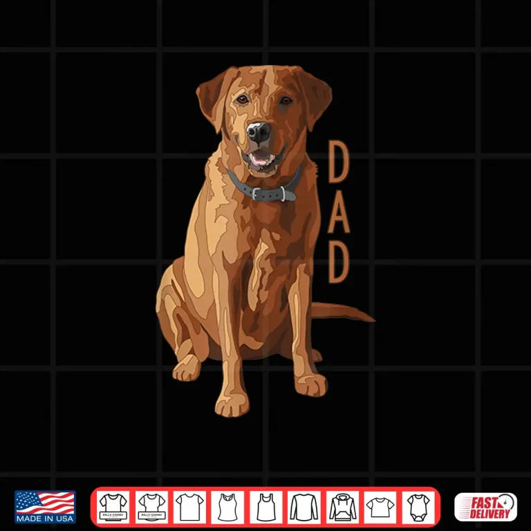 Design Lab Dad Fox Red Labrador Retriever Dog Lover Shirt