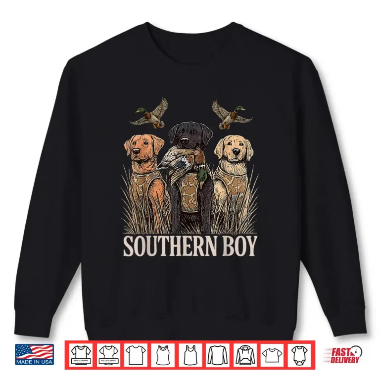 Sweatshirt Southern Boy Duck Hunting Dog Labrador Retriever Dog Shirt