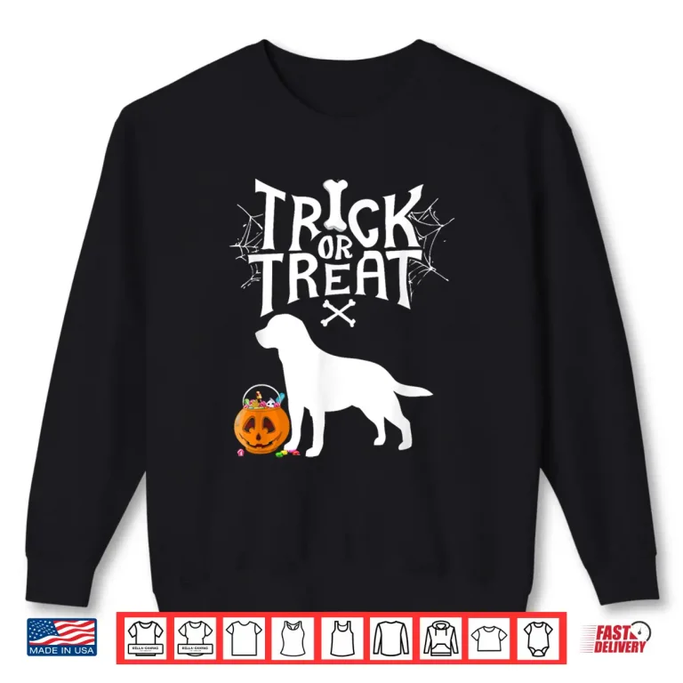 Sweatshirt Trick Or Treat Labrador Retriever Halloween Shirt