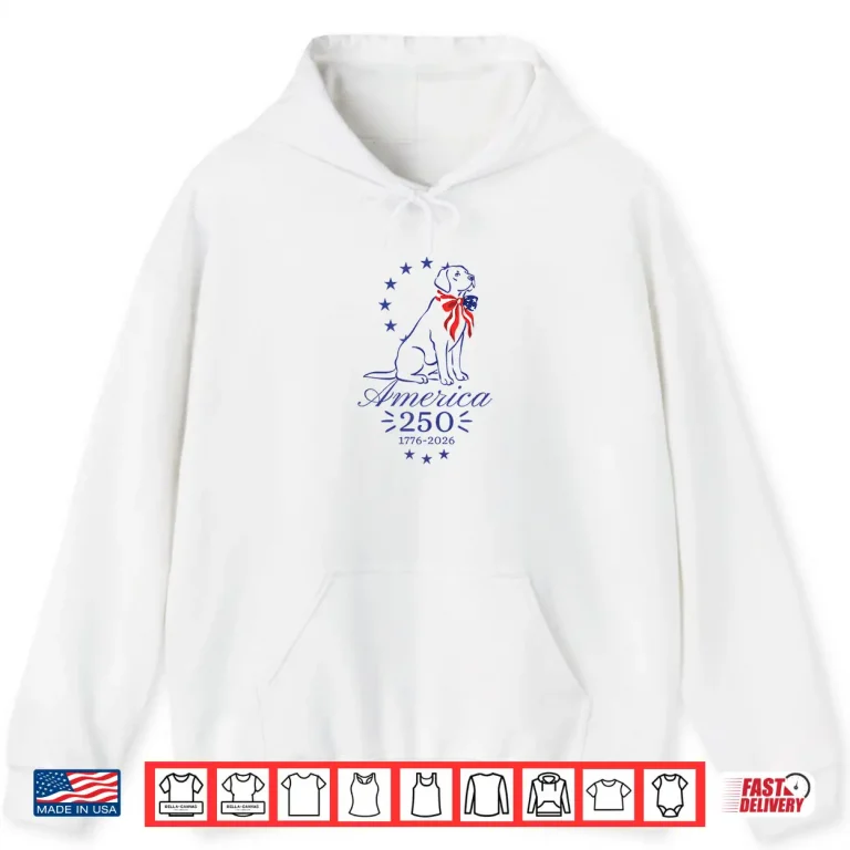 Hoodie 250th Anniversary Labrador Retriever America 250 Shirt 1