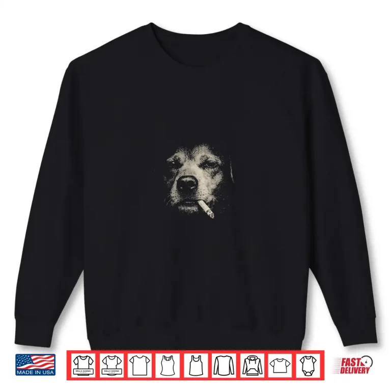 Sweatshirt Dog Smoking Cigarette Funny Labrador Retriever Meme Shirt 1