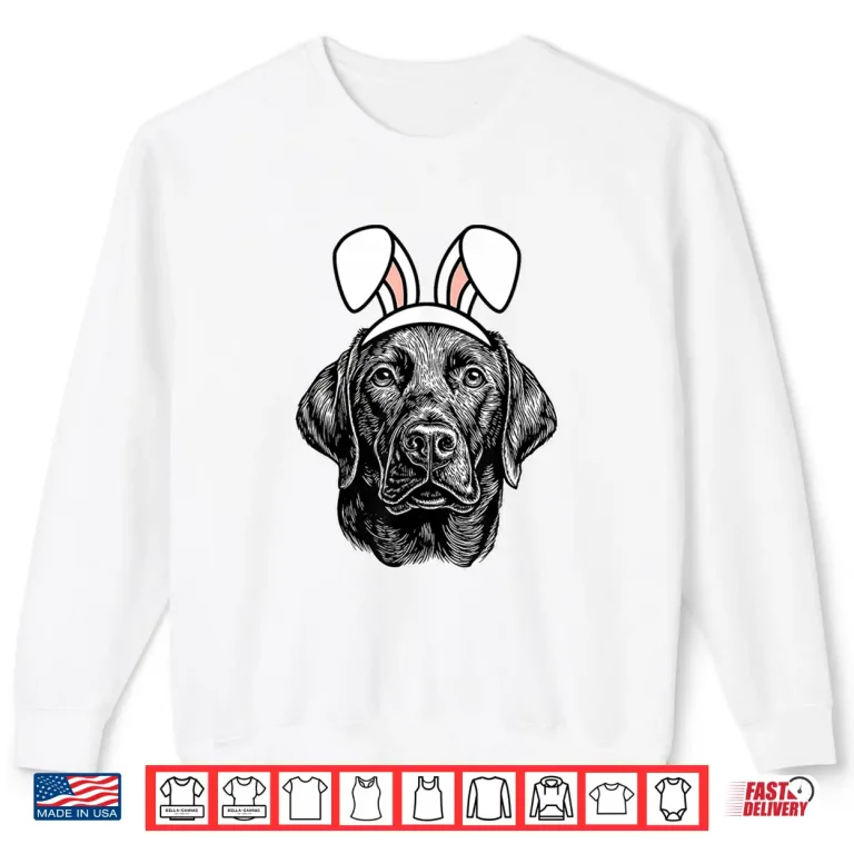 Sweatshirt Easter Labrador Retriever Cute Dog Lab Easter Bunny Ears Shirt 1