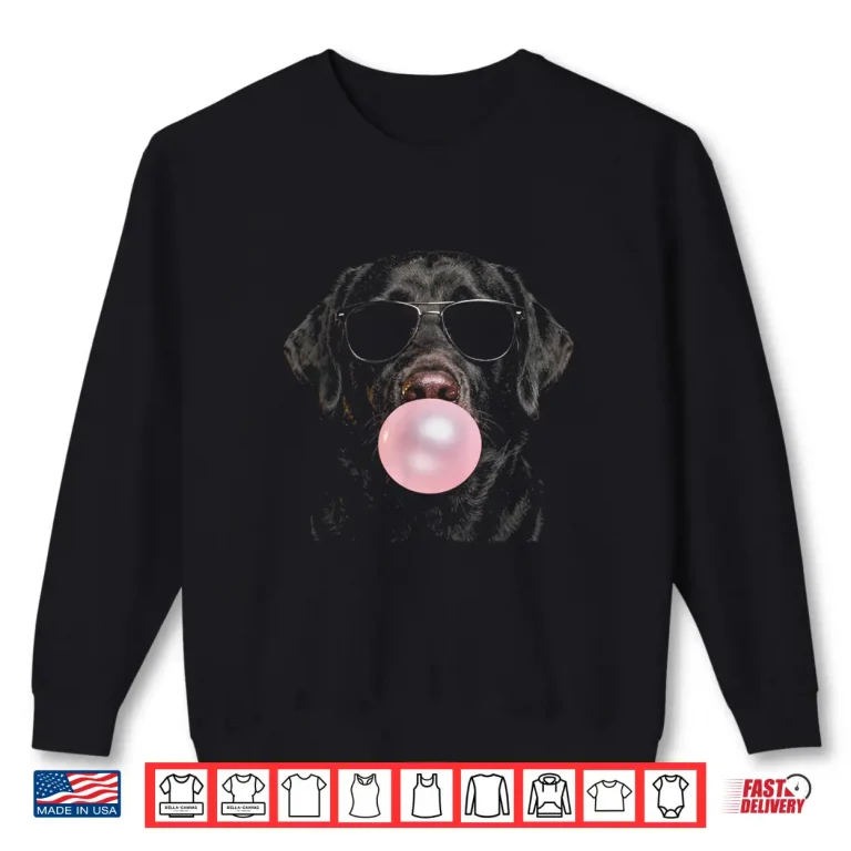 Sweatshirt Labrador Retriever Blowing A Bubble Sunglasses Cool Lab Dog Shirt 1