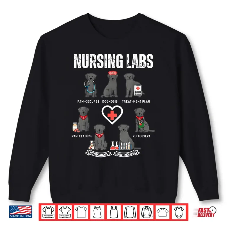 Sweatshirt Labrador Retriever RN Nurse Lab Dogs Nursing Pups Medical Shirt