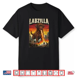 Labzilla Giant Chocolate Labrador Retriever Dog Monster Shirt
