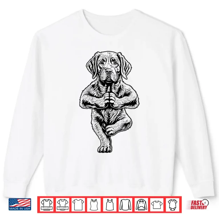 Labrador Retriever Yoga Lab Puppy Dog Tree Pose Vrikshasana Shirt 1 Sweatshirt Labrador Retriever Yoga Lab Puppy Dog Tree Pose Vrikshasana Shirt 1