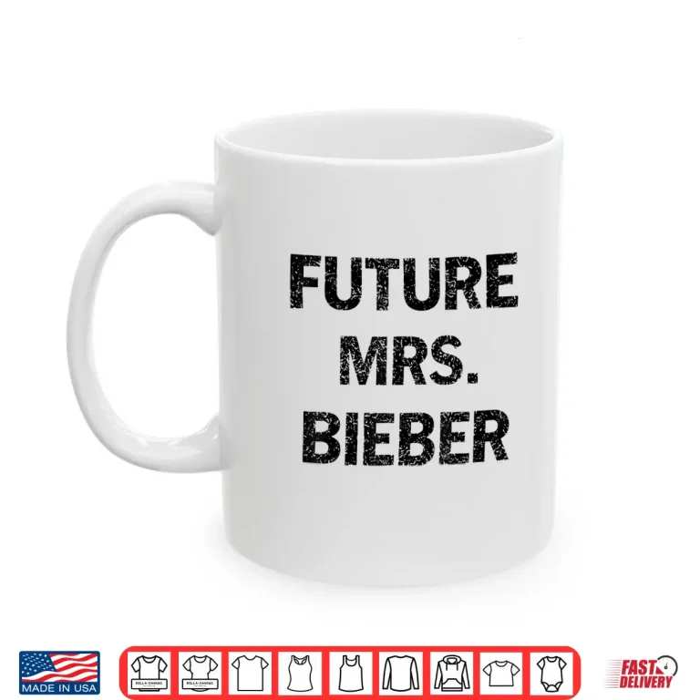 Mug Future Mrs Bieber Professional Identity Statement Shirt
