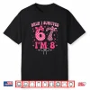 8 Year Old Girl Birthday Funny 6 7 Meme 8Th Birthday Girls Shirt