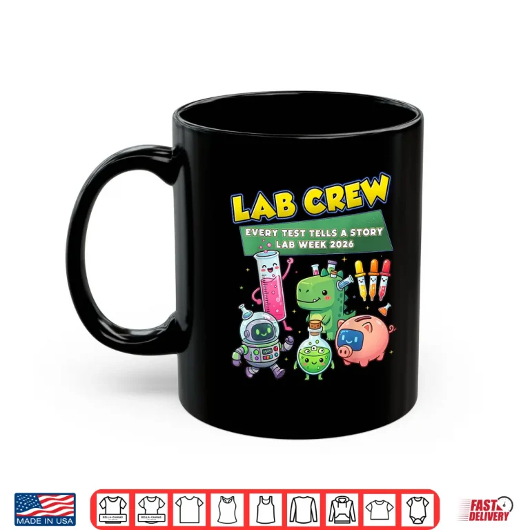 Mug Lab Crew Lab Week 2026 Medical Laboratory Technician Team Shirt