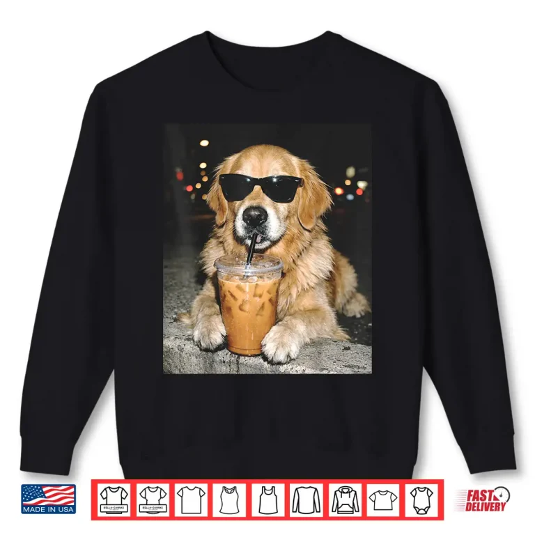 Sweatshirt Golden Retriever Drinking Iced Coffee Funny Dog Meme Shirt