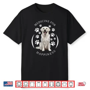 Medicine For Happiness Dogs English Cream Golden Retriever Shirt
