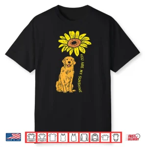 Sunflower Sunshine Golden Retriever Pet Dog Girls Women Gift Shirt