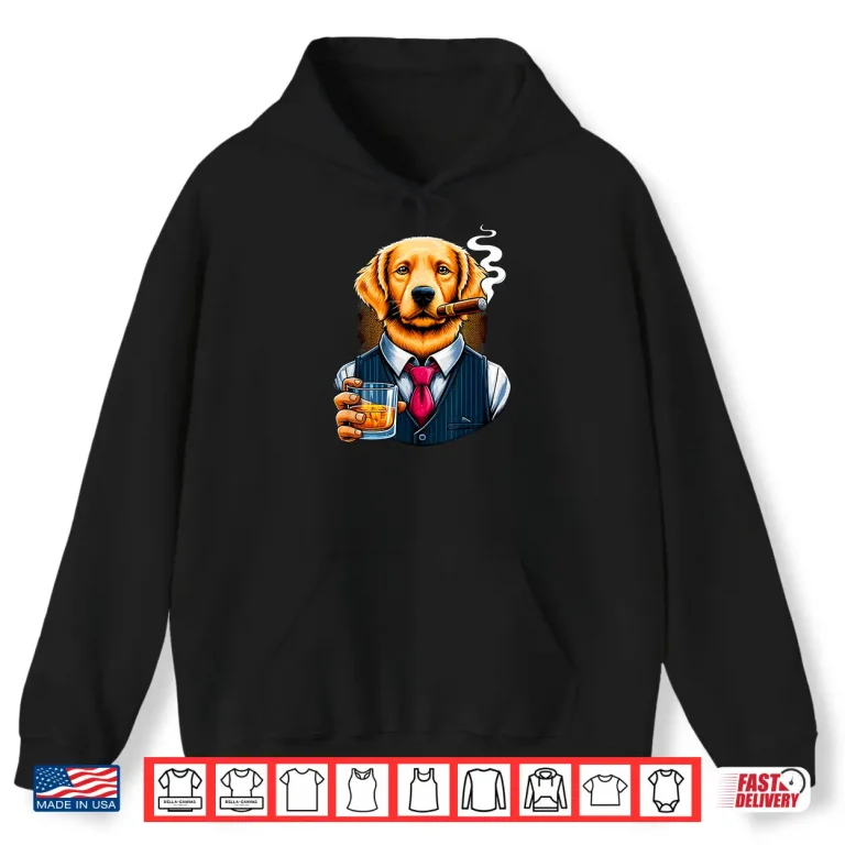 Hoodie Golden Retriever dog Cigar And Whiskey Shirt
