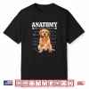 Womens Anatomy Of A Golden Retriever Funny Cute Dog Mom Dad Shirt