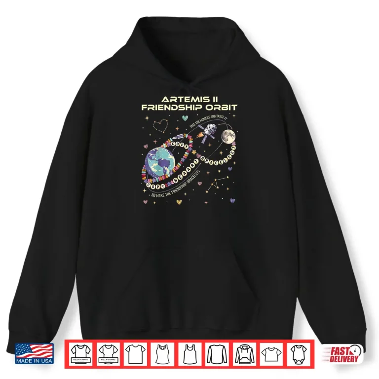 Hoodie Copy Heart Copy Bracelet Funny Artermis II Friendship Shirt