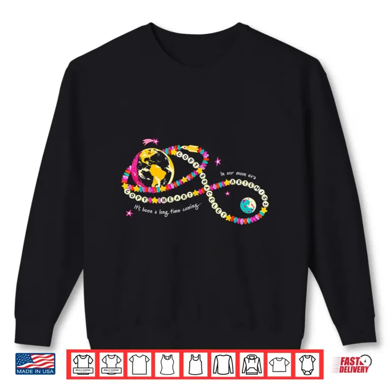 Sweatshirt Copy Heart Copy Bracelet in Our Moon era Artemis 2 Shirt
