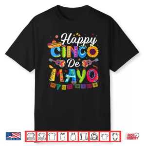 Happy Cinco De Mayo Men Women Kids Mexican Fiesta Shirt