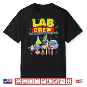 Lab Crew Cute Science Laboratory Diagnostic Lab Week 2026 Shirt