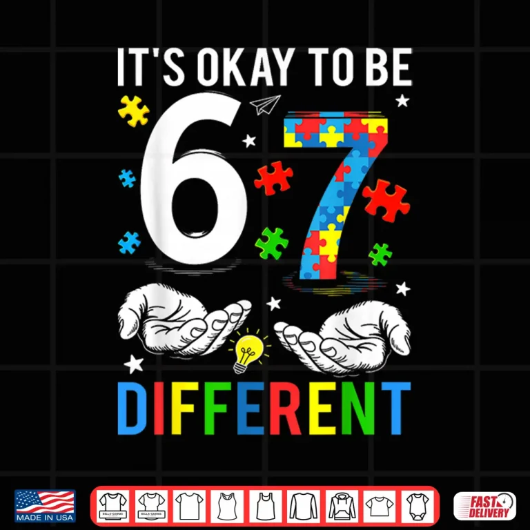 Design Six Seven Autism Awareness 67 Men Women Kids Boys Autism Shirt