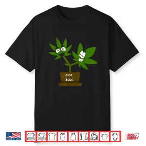 Best Buds Shirt