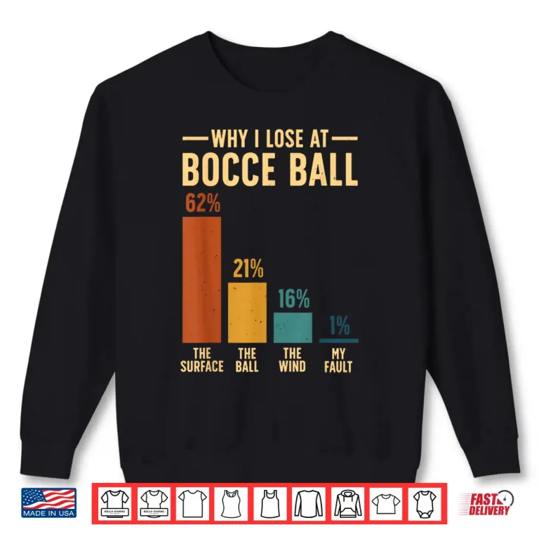 Sweatshirt Cool Bocce Apparel for Men Women Bocce Ball Bocce Player Shirt