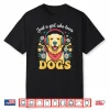 Girl Who Loves Dogs Cute Golden Retriever Pet Owner Shirt