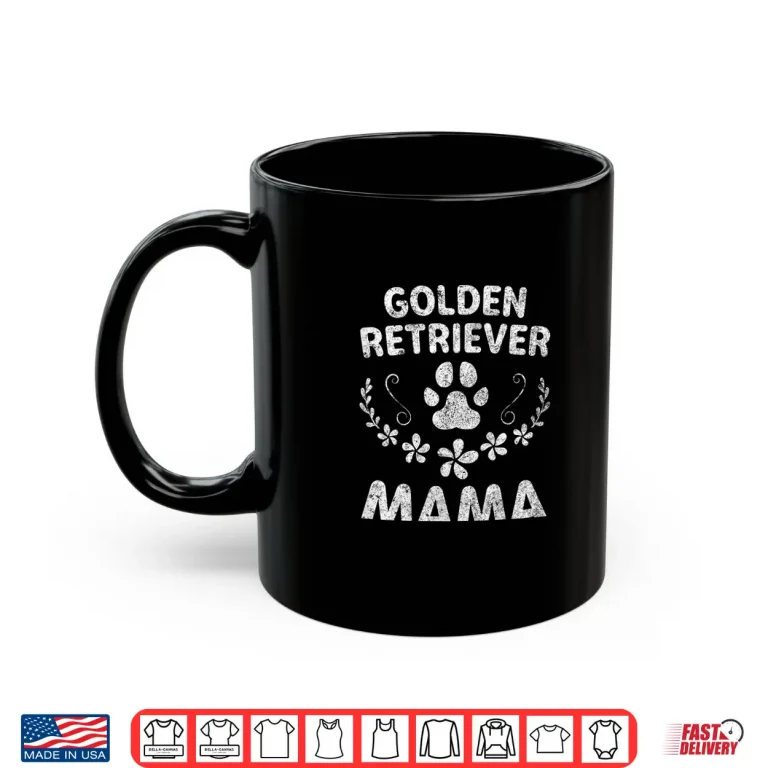 Mug Golden Lover Owner Dog Mom Gifts Golden Retriever Mama Shirt