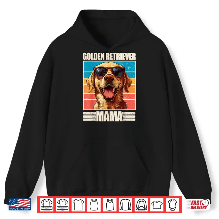 Hoodie Golden Retriever Mama Professional Identity Statement Shirt