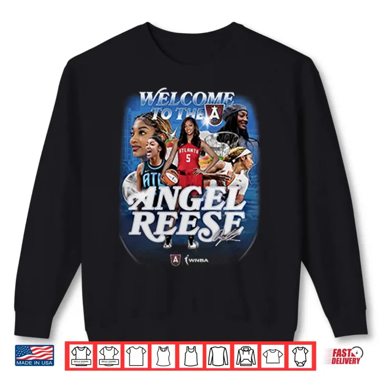 Sweatshirt Angel Reese Welcome To The Atlanta Dream Shirt