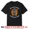 Dad Always Wanted A Smoking Hot Body Shirt