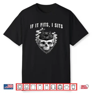 If It Fits I Sits Black Cat Skull Spooky Minimalist Shirt