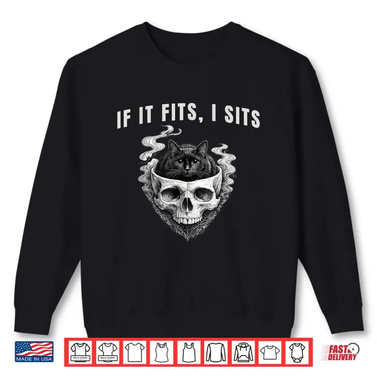 Sweatshirt If It Fits I Sits Black Cat Skull Spooky Minimalist Shirt