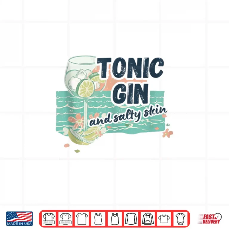 Design Tonic Gin and Salty Skin Beach Cocktail Design Shirt